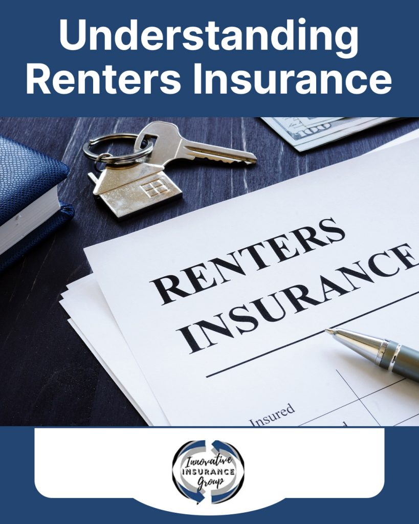 Understanding Renters Insurance
